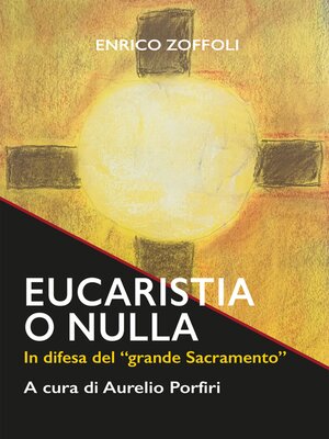 cover image of Eucaristia o nulla